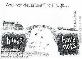 Have's and Have-nots