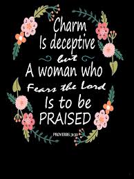 Charm Is Deceptive And Beauty Is Fleeting But A Woman Who Fears The Lord Is To Be Praised Kids T Shirt By Roland1980 Redbubble