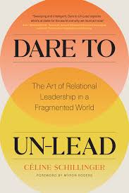 Dare to Un-Lead • Figure 1 Publishing