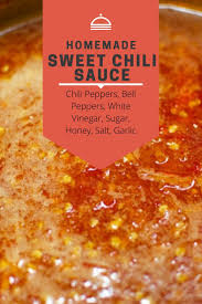 Homemade Sweet Chili Pepper Sauce Go Cook Yummy Recipe In 2020 Homemade Sweet Chili Sauce Sweet Chili Stuffed Peppers