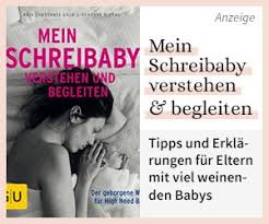 Selbstregulation Die Wunderbaren Fahigkeiten Deines Babys Sehen Und Unterstutzen Geborgen Wachsen