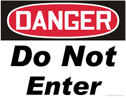 It's high quality and easy to use. Printable Danger Do Not Enter Sign