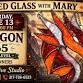 Stained Glass with Mary- DRAGON