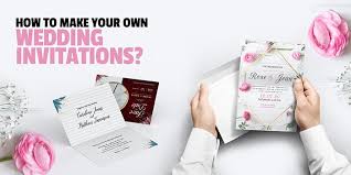 The third way to make your own wedding invitations unique is to include things such as stamps, stickers, and ribbons to enhance the overall look and feel of the invite. How To Make Your Own Wedding Invitations Printmagic
