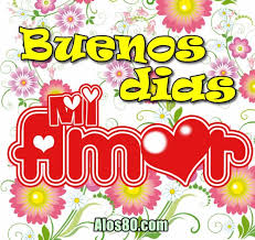 Frases De Buenos Dias Con Corazones Burnos Dias Amor Buenos Dias Amor Frases De Buenos Dias