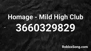 Roblox custom image codesall pictures. Homage Mild High Club Roblox Id Roblox Music Codes
