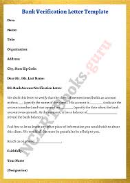 For any bank service we want to avail, we must provide the bank with all our details. Bank Verification Letter Writing Format Samples Of Bank Verification Letter