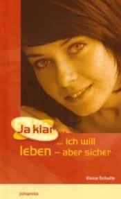 Ja klar ... ich will leben