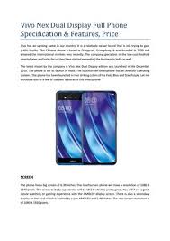 Maybe you would like to learn more about one of these? Vivo Nex Dual Display Full Phone Specification Features Price By Recycle Device Issuu