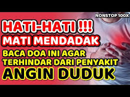 Terutama penyakit yang berasal dari gangguan jin pastinya psikolog tidak bisa mengobatinya. Hati Hati Mati Mendadak Doa Angin Duduk Angin Ahmar Nonstop 100x Youtube