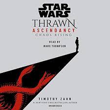 Explore the best star wars fiction, science fiction & fantasy audiobooks. Star Wars Thrawn Ascendancy By Timothy Zahn Audiobook Audible Com