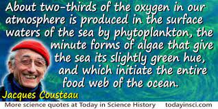 We did not find results for: Jacques Yves Cousteau Quotes 44 Science Quotes Dictionary Of Science Quotations And Scientist Quotes