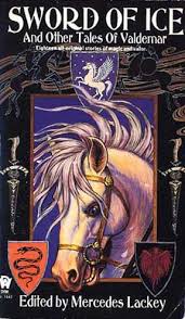 Sword Of Ice And Other Tales Of Valdemar By Mercedes Lackey Science Fiction Fantasy Fantasy Book Covers Lackey