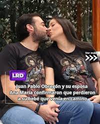 El actor Juan Pablo Obregón (@juanpaobregon ) y su esposa Ana María de  Obregón (@flacamalagon ) compartieron con sus seguidores acerca de lo que  sucedió con el bebé que venía en camino