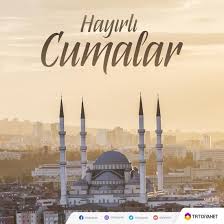 Kalpler imanla, gönüller huzurla dolsun saadetler hepimizin. Bugun 4 Aralik Cuma Hayirli Cumalar Cumaniz Hayirli Olsun Mesaji Tebrik