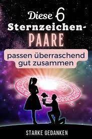 Diese 6 Sternzeichen-Paare passen überraschend gut zusammen