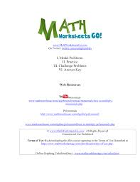 Multiply polynomial by monomial answers for the worksheet on multiplying monomial and polynomial are given below to check the exact answers of the above multiplication. Simplifying Polynomials 1