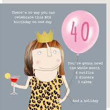 Interesting sayings about turning 40. Rosie Made A Thing Big Birthday Female 40th Birthday Card Greeting Cards 5060429885850 Ebay