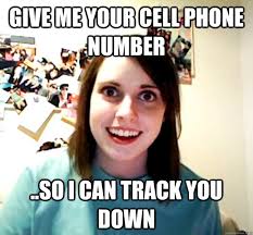 give me your cell phone number ..so i can track you down. give me your cell phone number ..so i can track you down - give. add your own caption. 230 shares - 8d54d7076a3071214c22e8561817509cebcde108a6da5d6dc986d4eb765ecf27