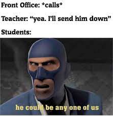 38 School Memes That Are Freaking Awesome Funny School Memes School Memes Funny Memes