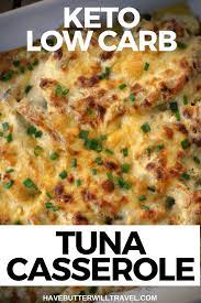 Keto Tuna Mornay Recipe Retro Food Have Butter Will Travel Recipe Ketogenic Recipes Keto Recipes Easy Keto Diet Recipes