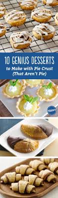 This is her recipe for pie crust. 10 Genius Desserts With Pie Crust That Aren T Pie Inventive Desserts Dessert Recipes Baking Sweets