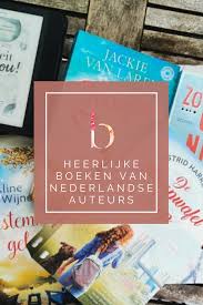 Heerlijke Feelgoodromans Van Nederlandse Auteurs Breg Blogt In 2020 Zomer Boeken Auteurs Boeken Om Te Lezen