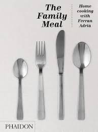 Bol Com The Family Meal El Bulli 9780714862392 Boeken