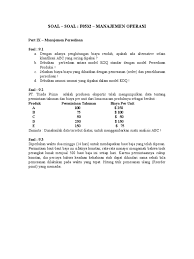 Risiko operasional adalah kerugian yang disebabkan oleh ketidakcukupan atau kegagalan dari Soal Manajemen Operasional