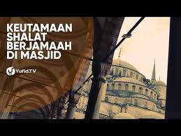We did not find results for: Keutamaan Shalat Berjamaah Di Masjid Poster Dakwah Yufid Tv Youtube