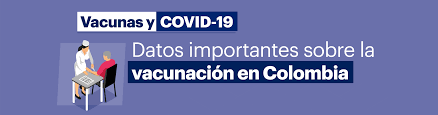 Resultados, pero la realidad con los datos de hoy en la mano es que la vacunación en colombia empezó tarde. Datos Importantes Sobre La Vacunacion Contra La Covid 19 En Colombia