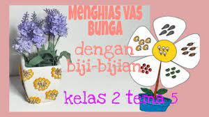 35 contoh gambar kolase sederhana berbahan limbah haloponsel com. Cara Menghias Vas Bunga Dengan Biji Bijian Kelas 2 Tema 5 Kerajinan Kelas 2 Tema 5 Youtube