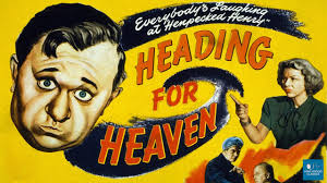 Heading for Heaven (1947)
