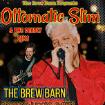 The Brew Barn - W Otto & The Sins- Blue Monday