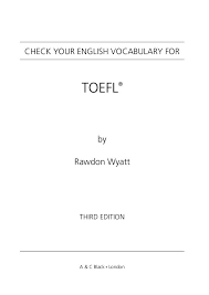 Check Your English Vocabulary For Toefl 3rd Edition 7898 Vocabulario En Ingles Aprender Ingles Vocabulario
