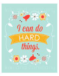  New Print I Can Do Hard Things Kiki Company Words Lds Quotes Cool Words