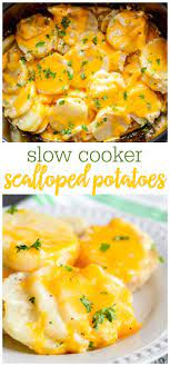 Freshly Grated Slow Cooker Scalloped Potatoes Crockpot Recipes Slow Cooker Scalloped Potatoes Crockpot