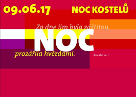 Noc kostelů je každoročně pořádaná akce, která má umožnit široké veřejnosti nezávazné přiblížení se a setkání s křesťanstvím. Noc Kostelu 2017 Radio Proglas