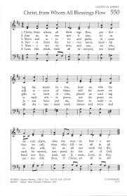 The United Methodist Hymnal 550 Christ From Whom All Blessings Flow Hymnary Org Hymnal Christ The Unit