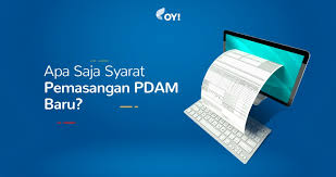 Maybe you would like to learn more about one of these? Apa Saja Syarat Pemasangan Pdam Baru