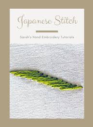 Use it to embroider lines and curves and fillings. Japanese Stitch Sarah S Hand Embroidery Tutorials