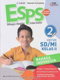 Check spelling or type a new query. Esps Bahasa Indonesia Untuk Sd Mi Kelas Ii Ktsp Jilid 2 A Indradi Belbuk Com