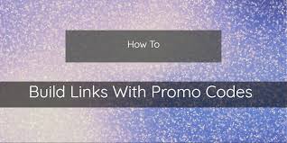 There are 30 promo codes for sep 2020. How Build Links With Promo Codes