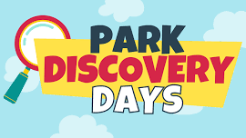 Park Discovery Days-Silver Oaks Park