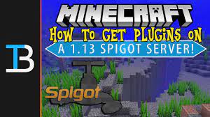 Is minecraft free for pc? How To Download Install Spigot Plugins On A Minecraft 1 13 Server Youtube