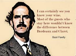 Fawlty Towers Is One Of British Tv S Most Famous Comedies Love Fawlty Towers Wine Fawlty Towers Uk Tv Shows Wine Quotes
