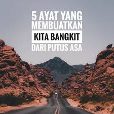 Hati yang gembira adalah obat yang manjur, tetapi semangat yang patah mengeringkan tulang. Nahkasi Rasa Down Tak Ada Semangat 5 Ayat Yang Mampu Facebook