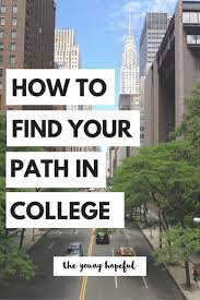How To Find Your Path In College Education College Online Education Online College