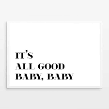Check spelling or type a new query. It S All Good Baby Minimalist Art Biggie Smalls Song Lyrics Wall Art Notorious Big Hip Hop Art Print Song Quote Print Rap Lyrics Biggie Quotes Rap Quotes Funny Rap Quotes