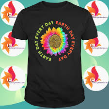 Hippie quotes, phrases, and sayings. Earth Day Every Day Hippie Tie Dye Sunflower Quote Saying Shirt Hoodie Sweater Long Sleeve And Tank Top